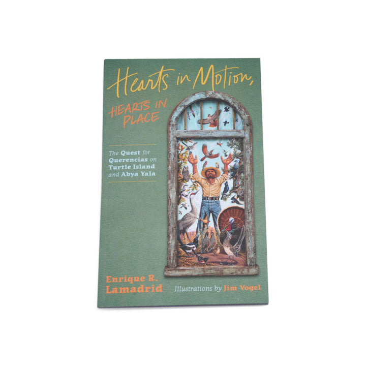 Casa Urraca Press Hearts in Motion, Hearts in Place - creative nonfiction by Enrique R. Lamadrid