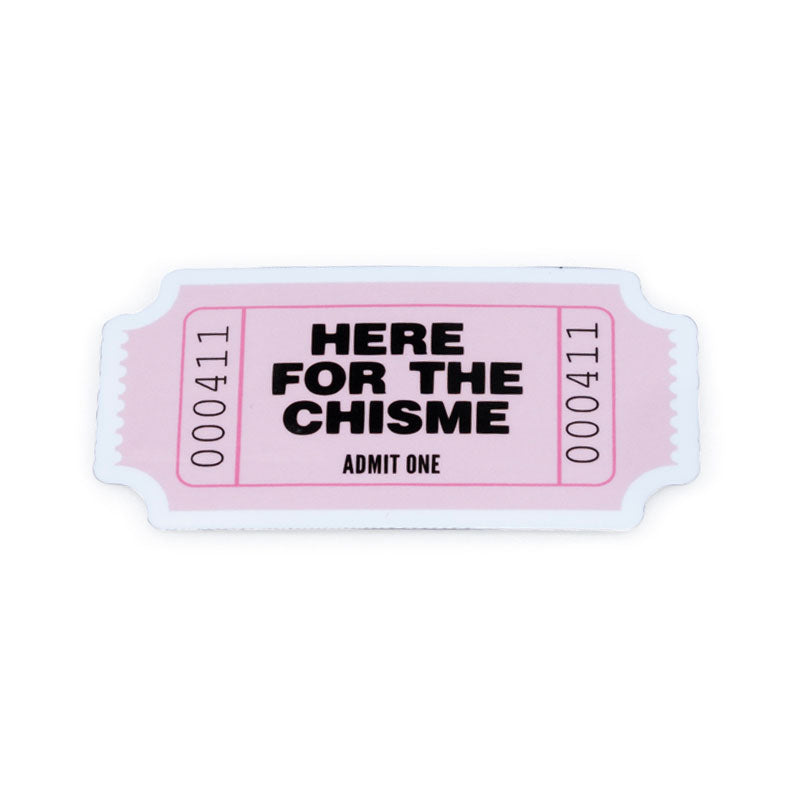 Werk Mija Here For The Chisme Sticker