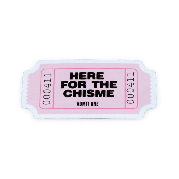 Werk Mija Here For The Chisme Sticker