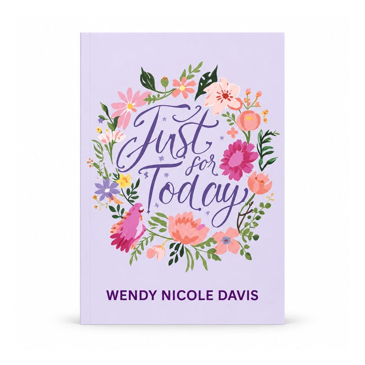 Healing On Purpose Everyday Just for Today... Lined Affirmation Journal