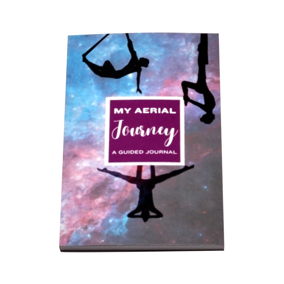 Aerial Fitness My Aerial Journey: A Guided Journal