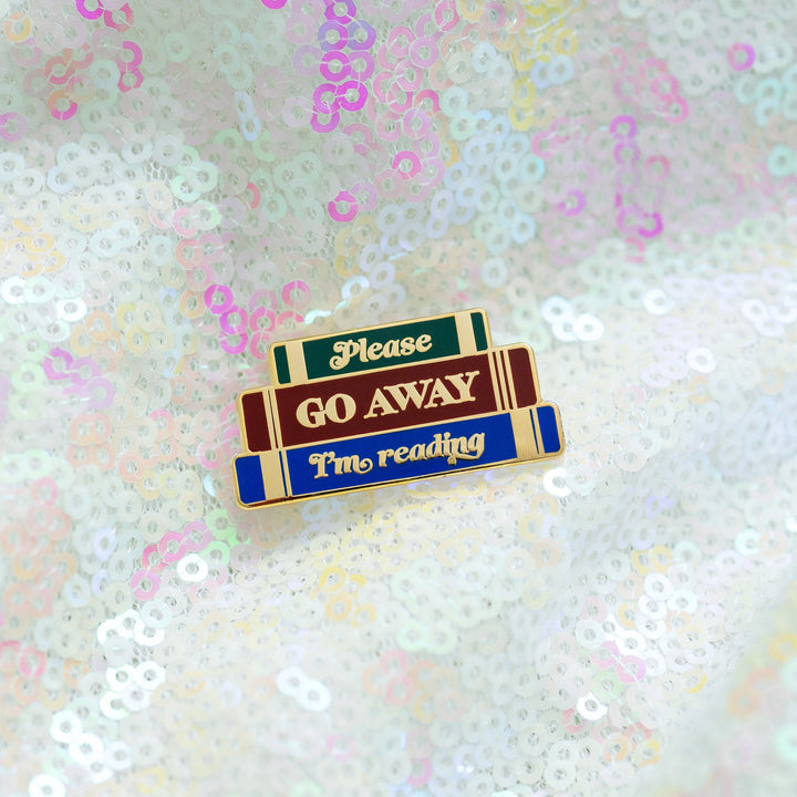 Brylliant Design Go Away I'm Reading Enamel Pin
