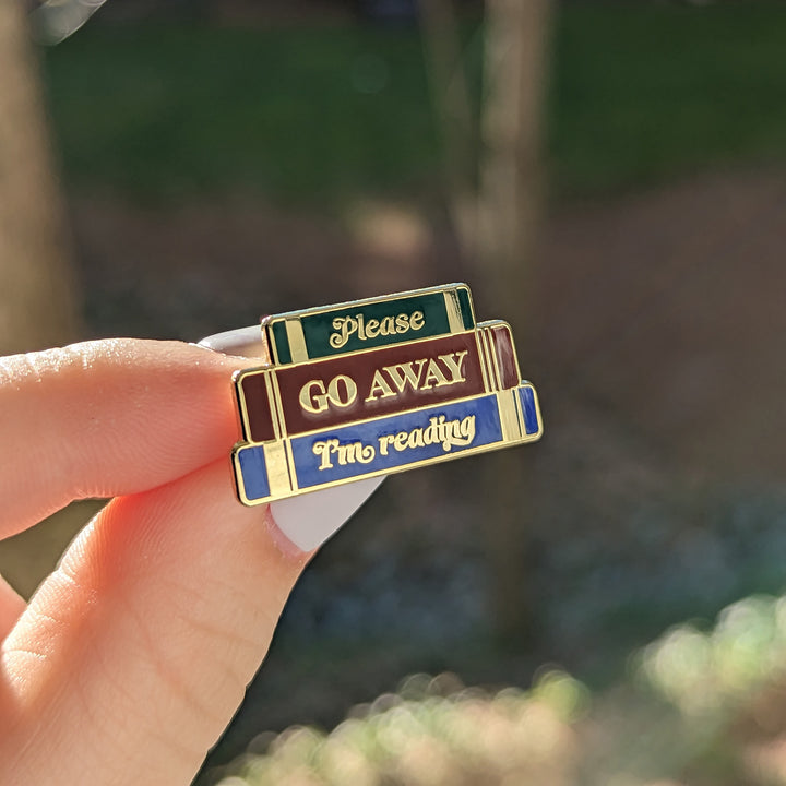 Brylliant Design Go Away I'm Reading Enamel Pin