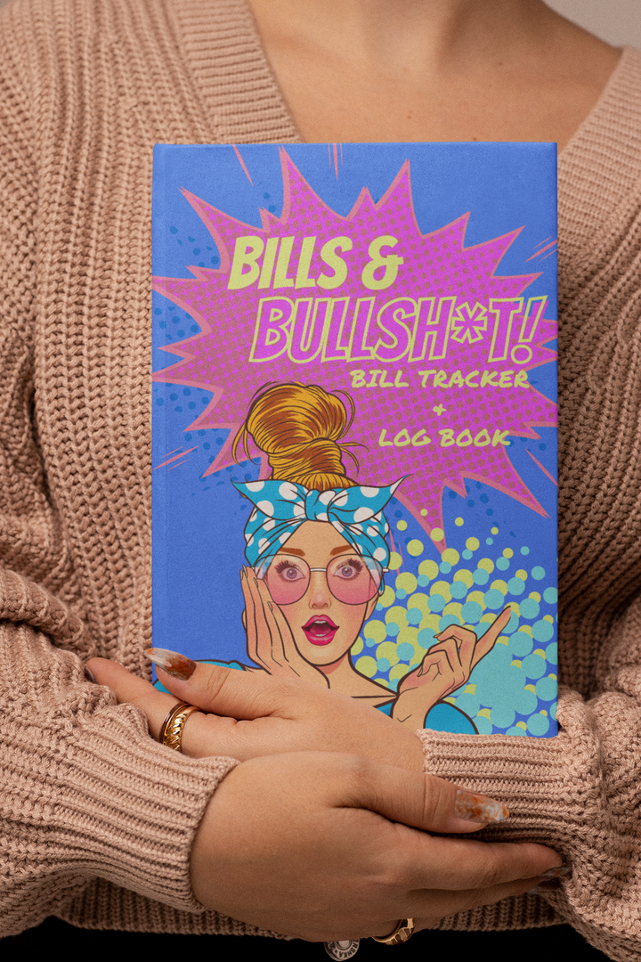 Belle Book Studio: Bills & Bullsh*T! Bill Tracker+ Log Book [Blue]