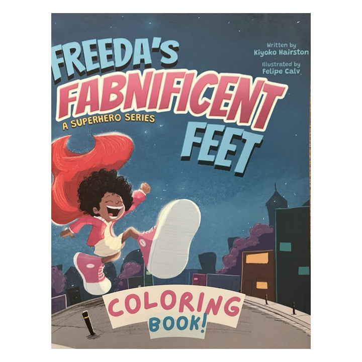 FABNIVERSAL BOOKS  Freeda’s Fabnificent Feet Coloring Book | 48-Page Companion Book