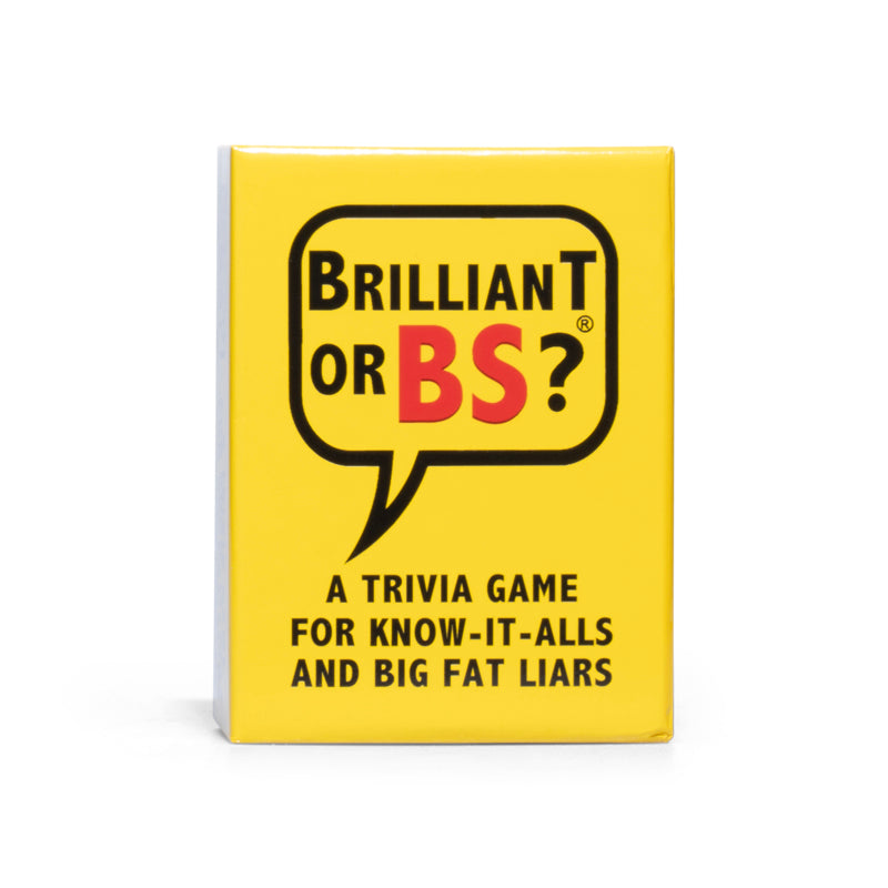 Brilliant or BS? Original Edition Trivia Party Game