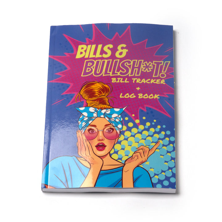 Belle Book Studio: Bills & Bullsh*T! Bill Tracker+ Log Book [Blue]