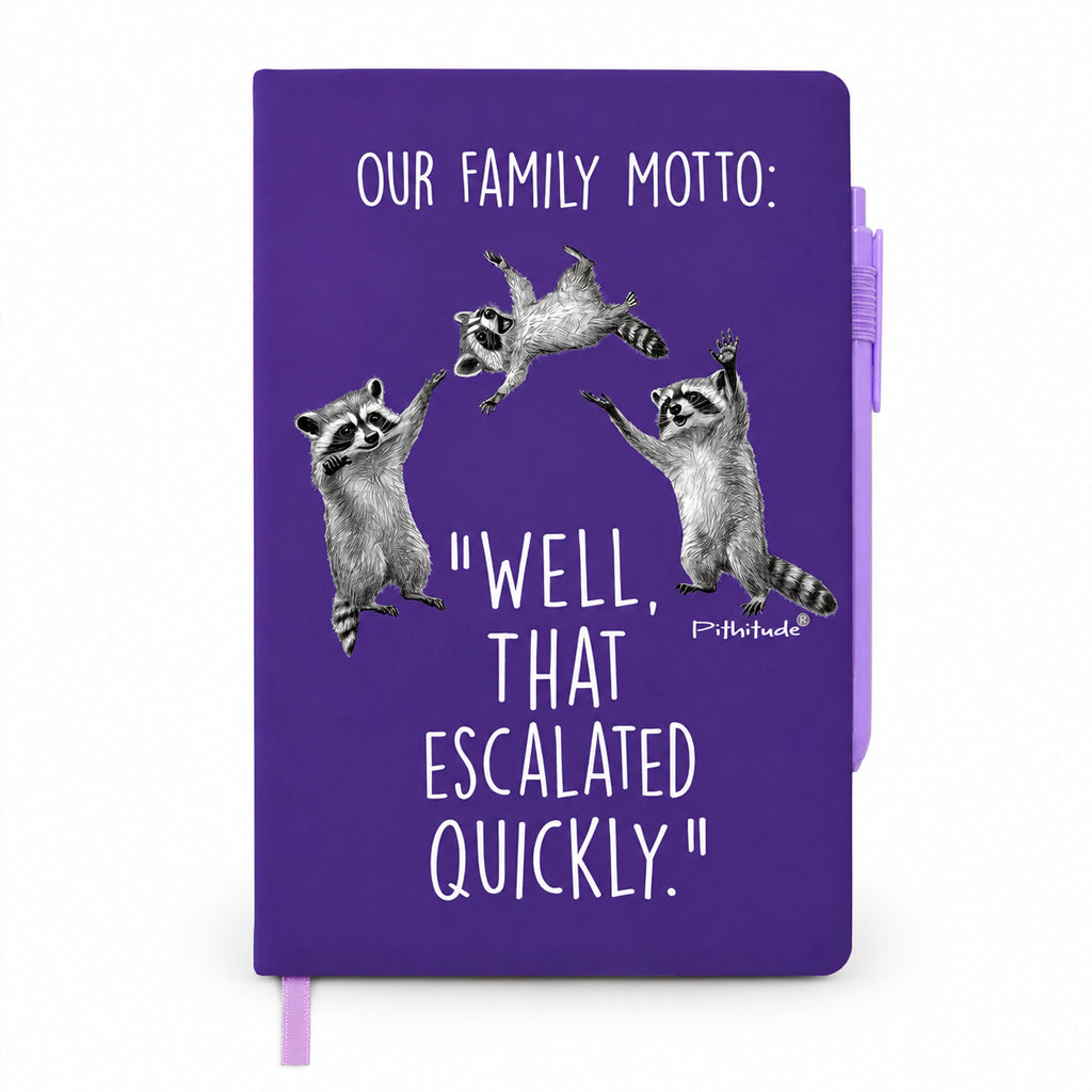 Pithitude Raccoon Family Motto Blank Lined Journal Notebook