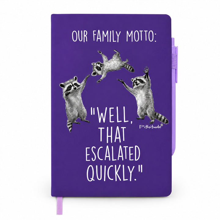 Pithitude Raccoon Family Motto Blank Lined Journal Notebook