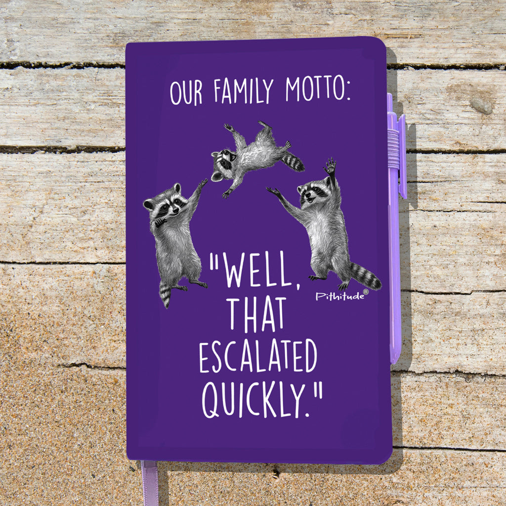 Pithitude Raccoon Family Motto Blank Lined Journal Notebook