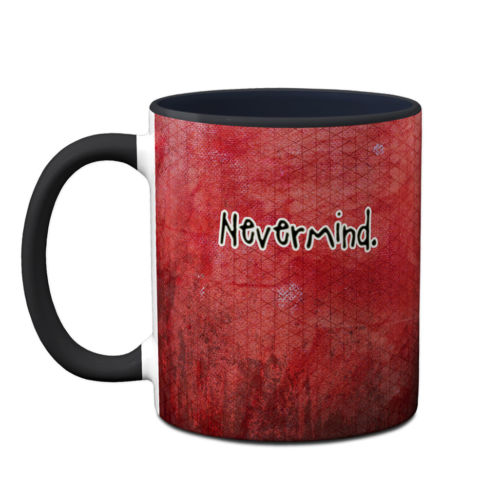 Pithitude Raven Nevermind Mug