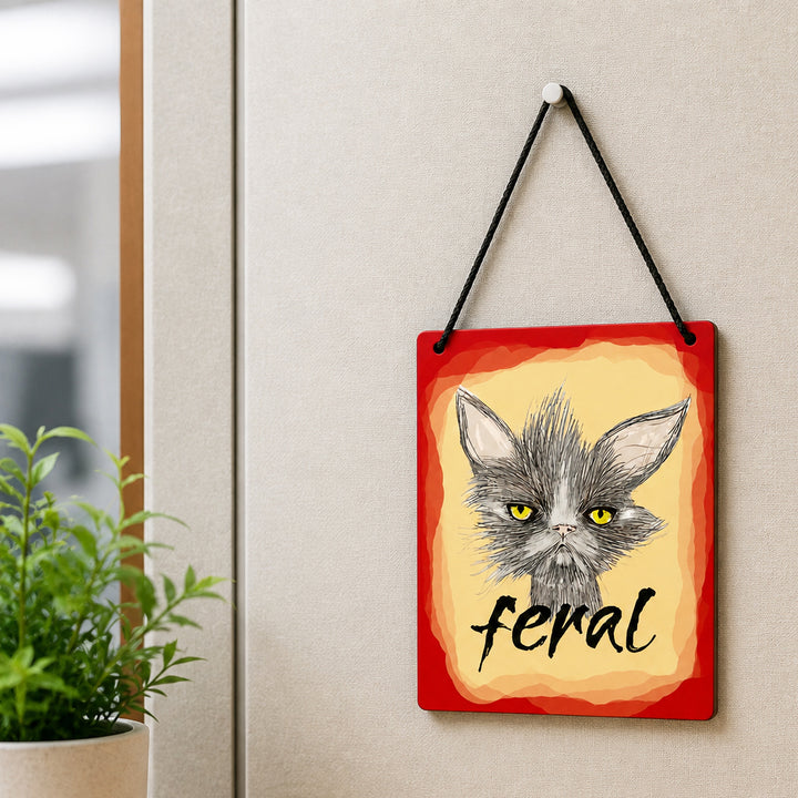 Pithitude Feral Cat Office Sign